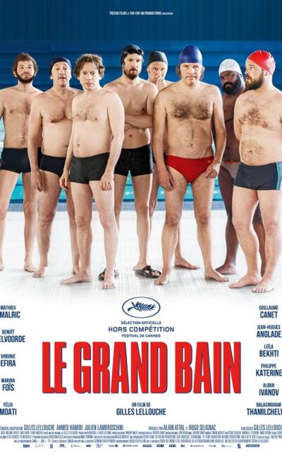 Affiche de Le Grand Bain de Gilles Lellouche