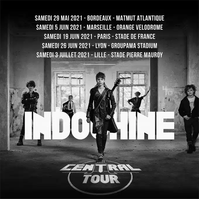 Indochine Central Tour : les dates du concert