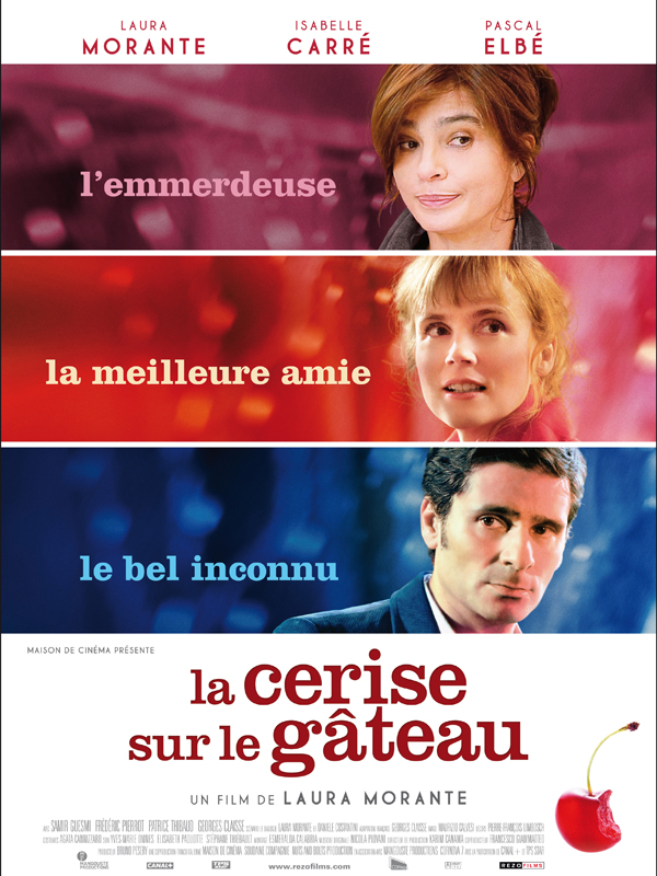 La cerise sur le gâteau de Laura Morante