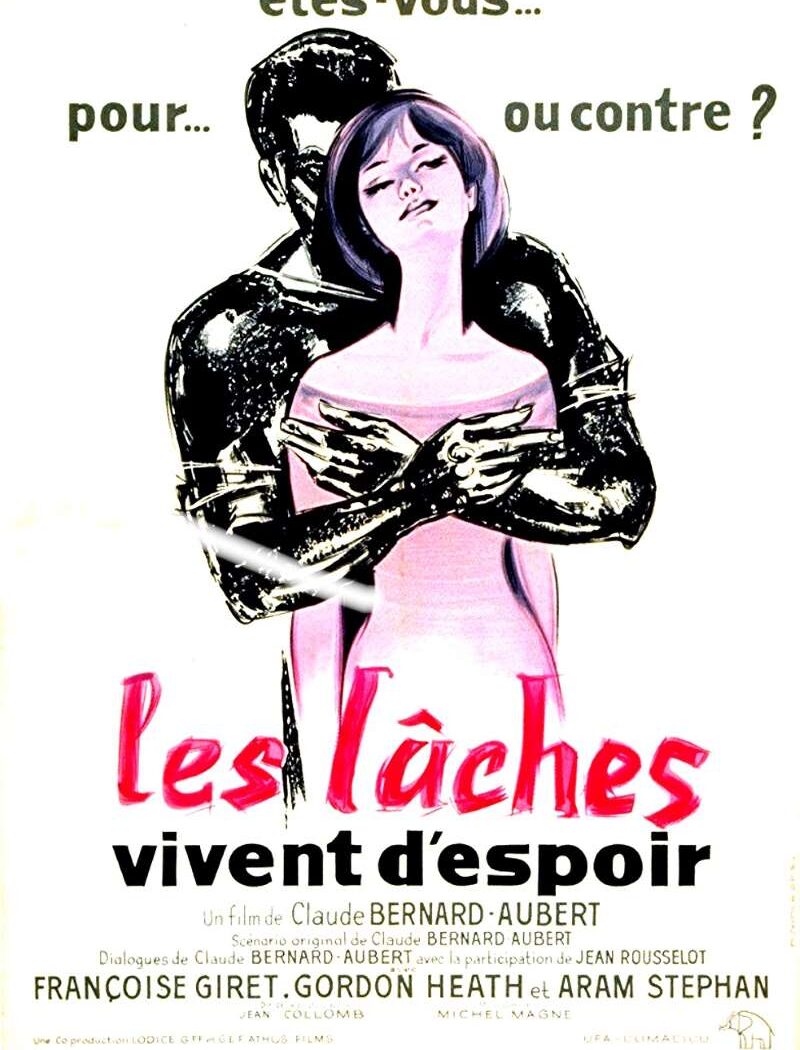 Les lâches vivent d'espoir, l'affiche
