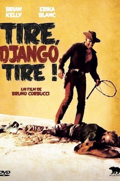 Affiche du film Tire, Django tire