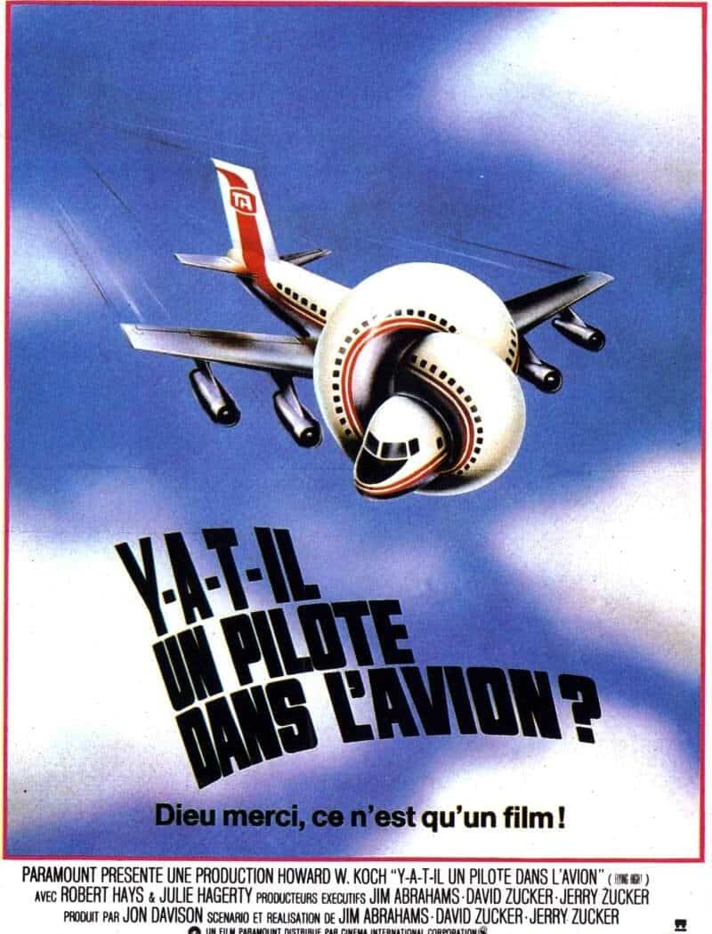 Y a t-il un pilote dans l'avion ?, l'affiche