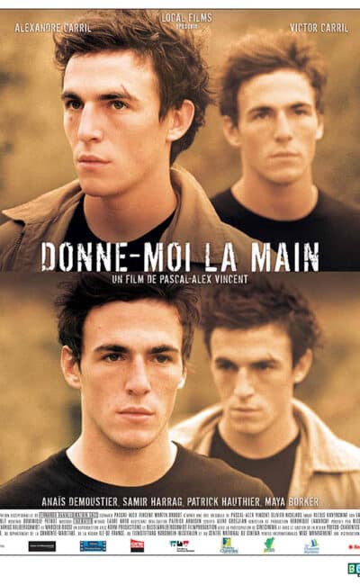 Donne-moi la main, affiche du film de Pascal-Alex Vincent