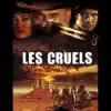 Les Cruels de Corbucci disponible en DIGITAL (StudioCanal)