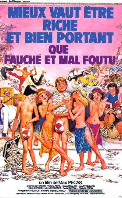 Mieux vaut être riche et bien portant que fauché et mal fichu, l'affiche