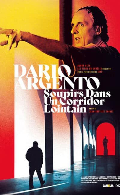 Dario Argento Soupirs dans un corridor lointain, affiche du film de Jean-Baptiste Thoret