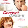 Donnant donnant, affiche de la 3e réalisation d'Isabelle Mergault