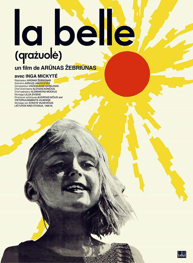 La belle, réalisé par Arūnas Žebriūnas (affiche)