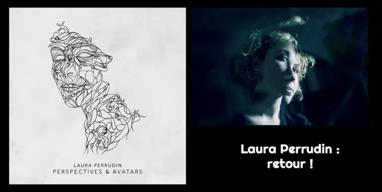 Laura Perrudin : nouvel album en octobre et clip