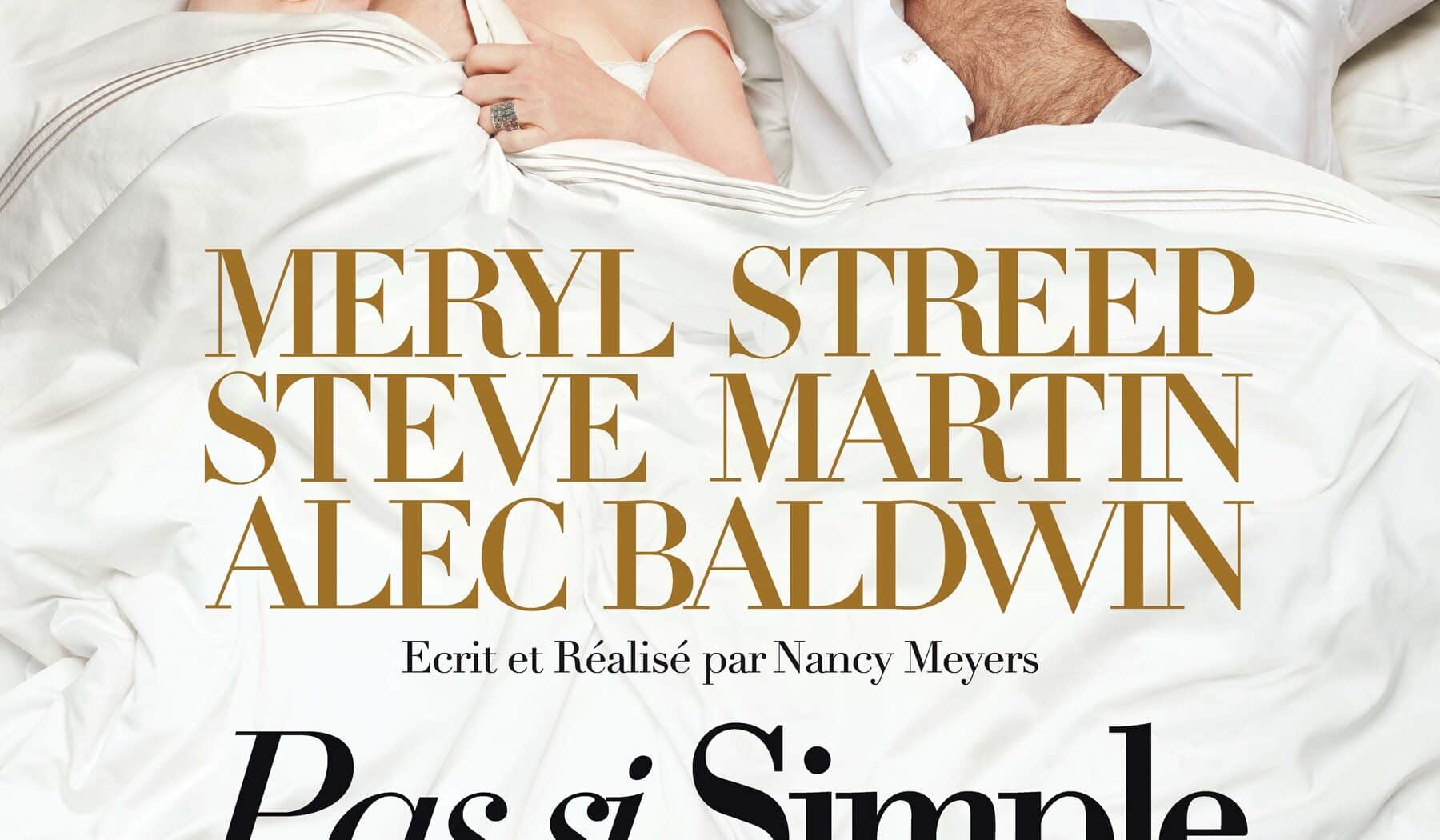 Pas si simple, affiche du film de Nancy Meyers