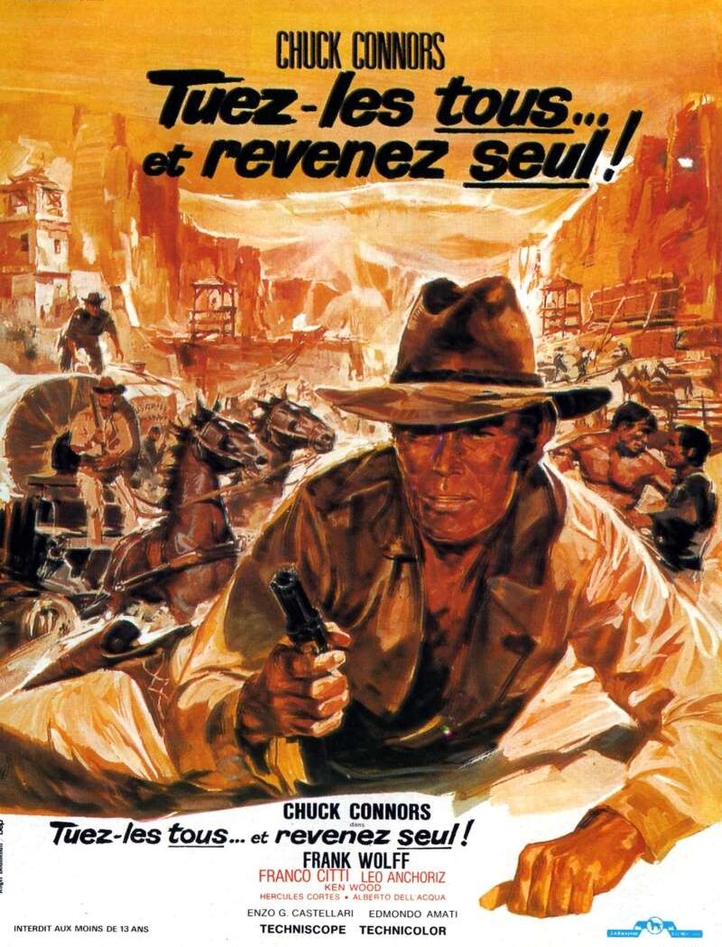 Tuez-les tous et revenez seul, l'affiche