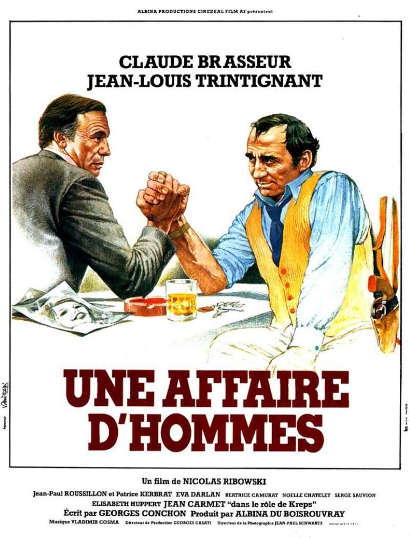 Une affaire d'hommes, l'affiche