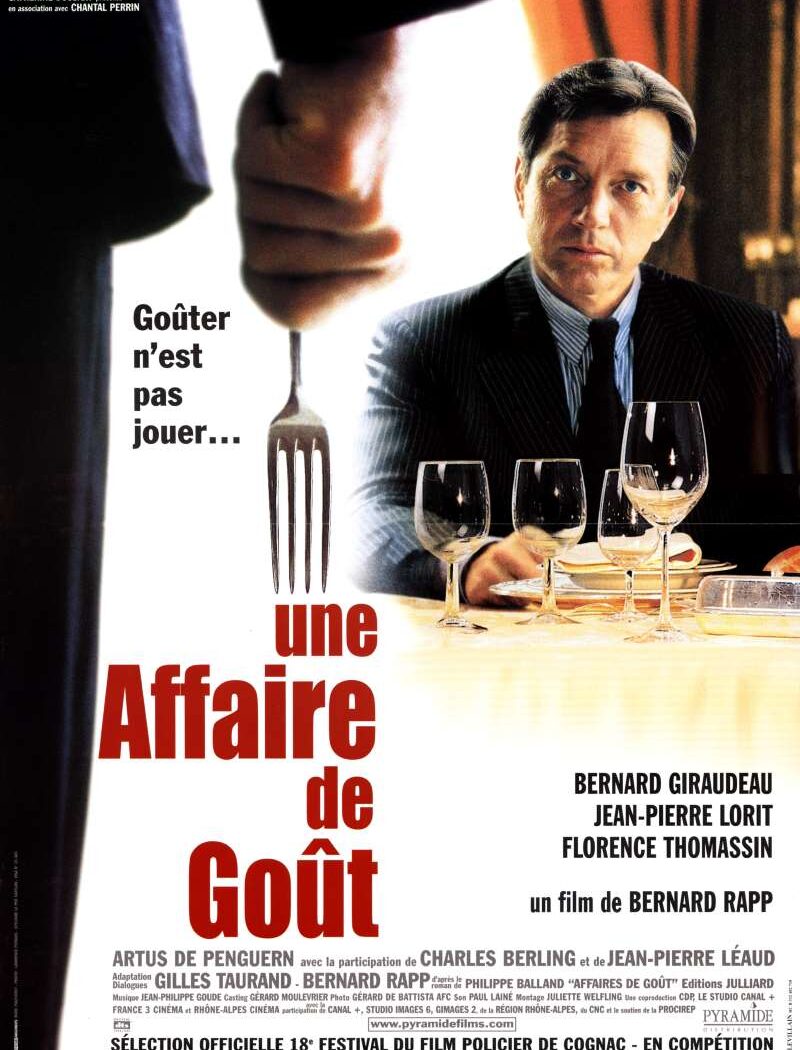 Une affaire de goût, l'affiche