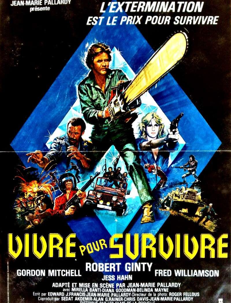 Vivre pour survivre, l'affiche