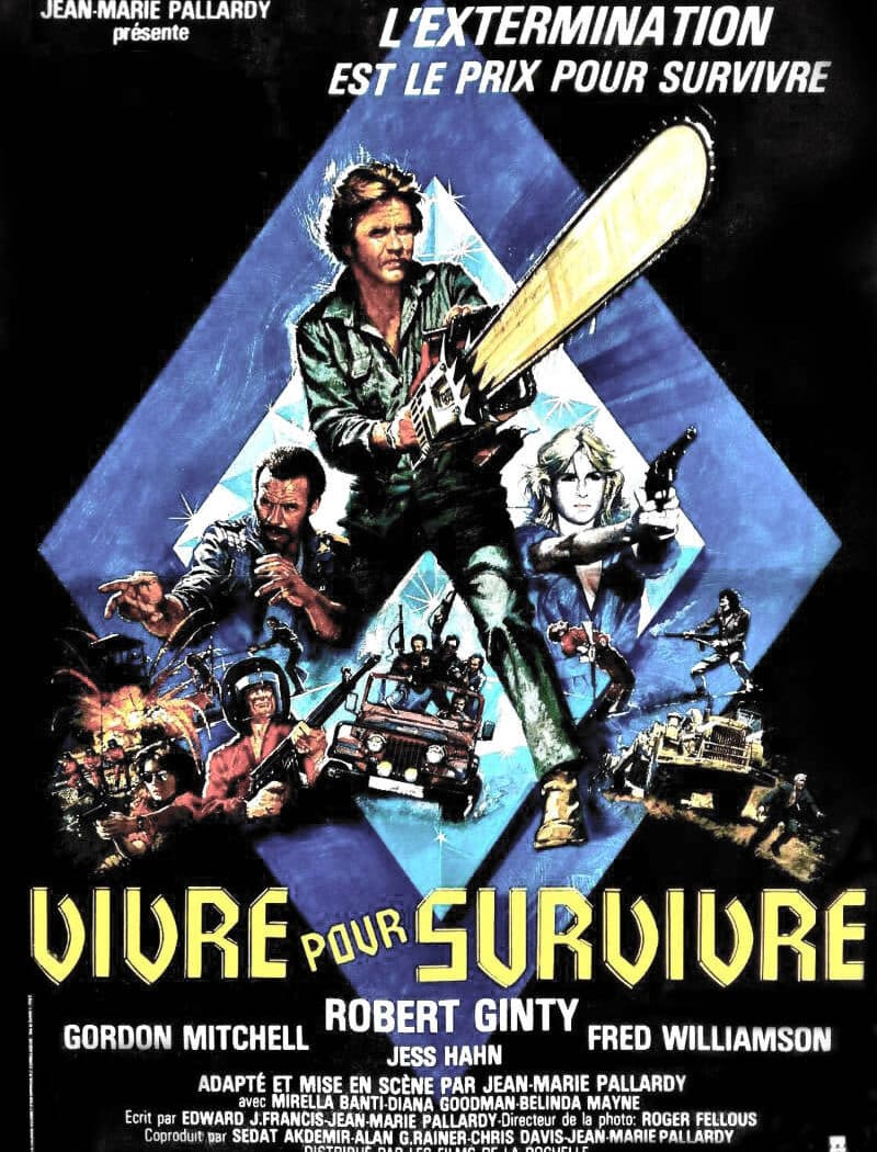 Vivre pour survivre, affiche du film avec Robert Ginty