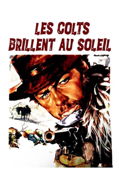 Les colt brillent au soleil, vignette chaîne action