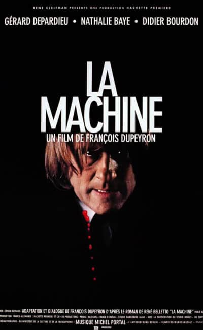 La machine de François Dupeyron, affiche