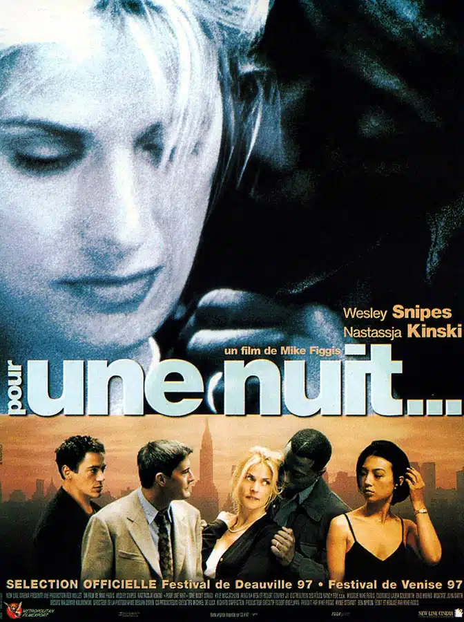 Pour une nuit de Mike Figgis, avec Kinski, Wesley Snipes