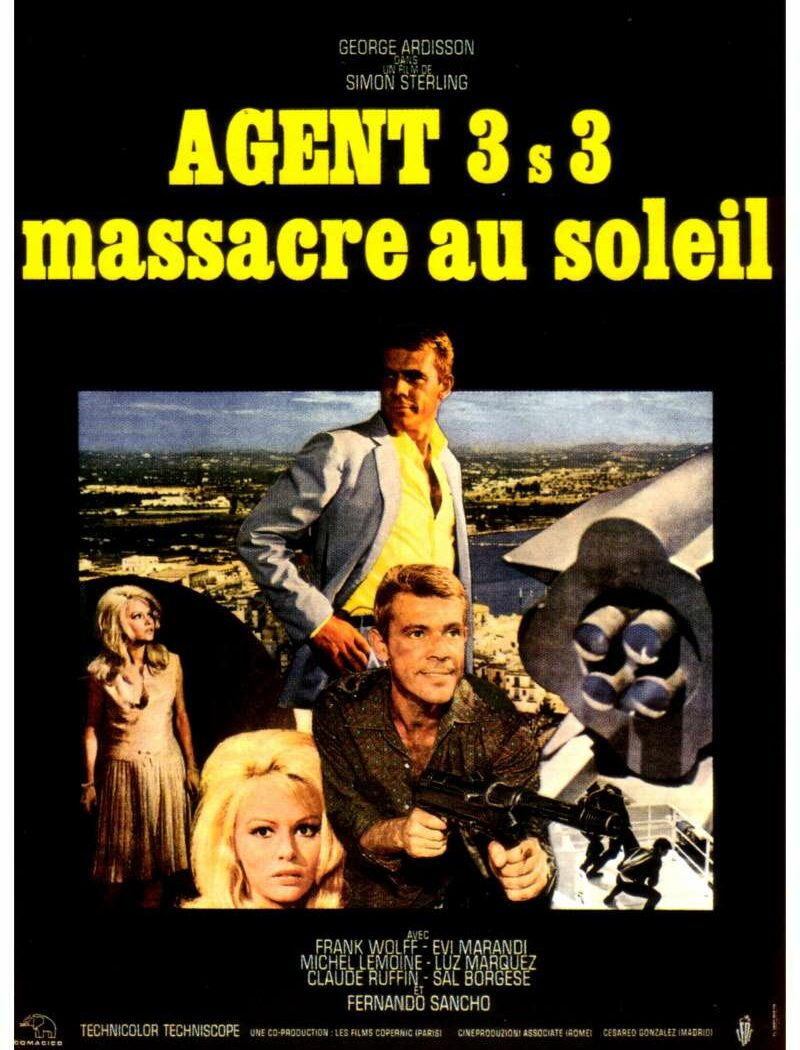 Agent 3s3 massacre au soleil, l'affiche