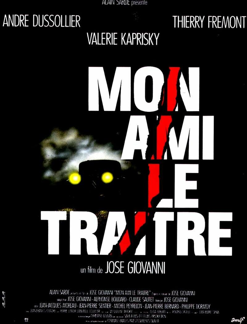 Mon ami le traître, l'affiche