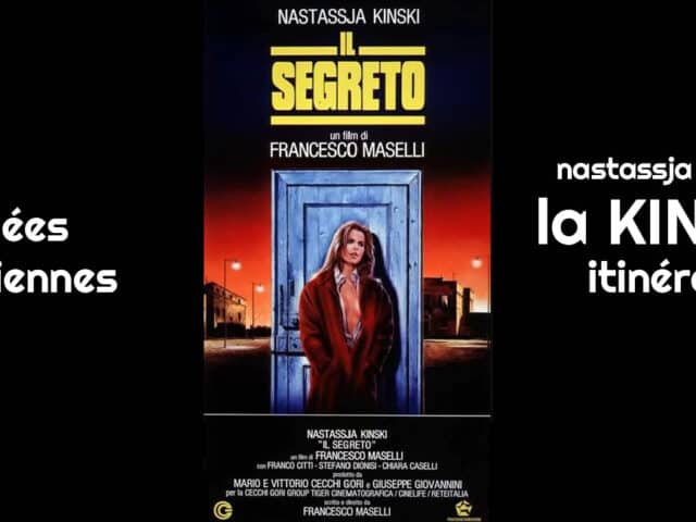 Nastassja Kinski : les années italiennes