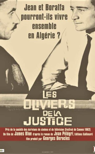 Les oliviers de la justice, l'affiche de la reprise