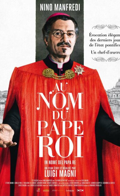 Au nom du pape roi, l'affiche de la reprise