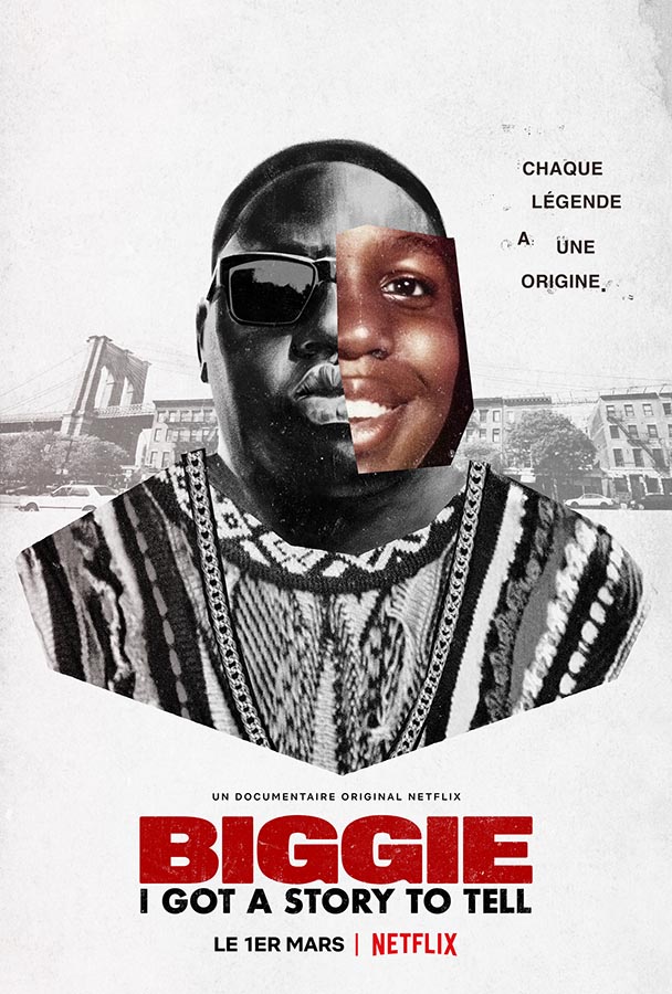 Biggie I got a story to tell, affiche du film Netflix