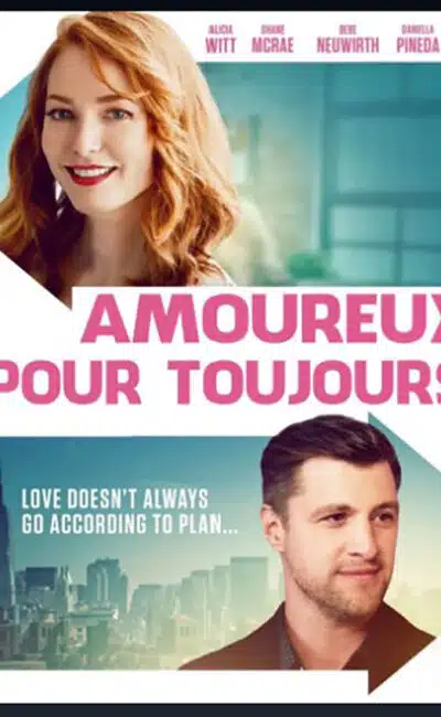 Amoureux pour toujours, de Jonathan Lisecki