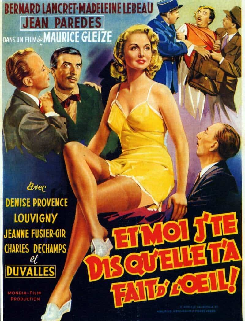 Et moi j'te dis qu'elle t'a fait d'l'oeil, l'affiche