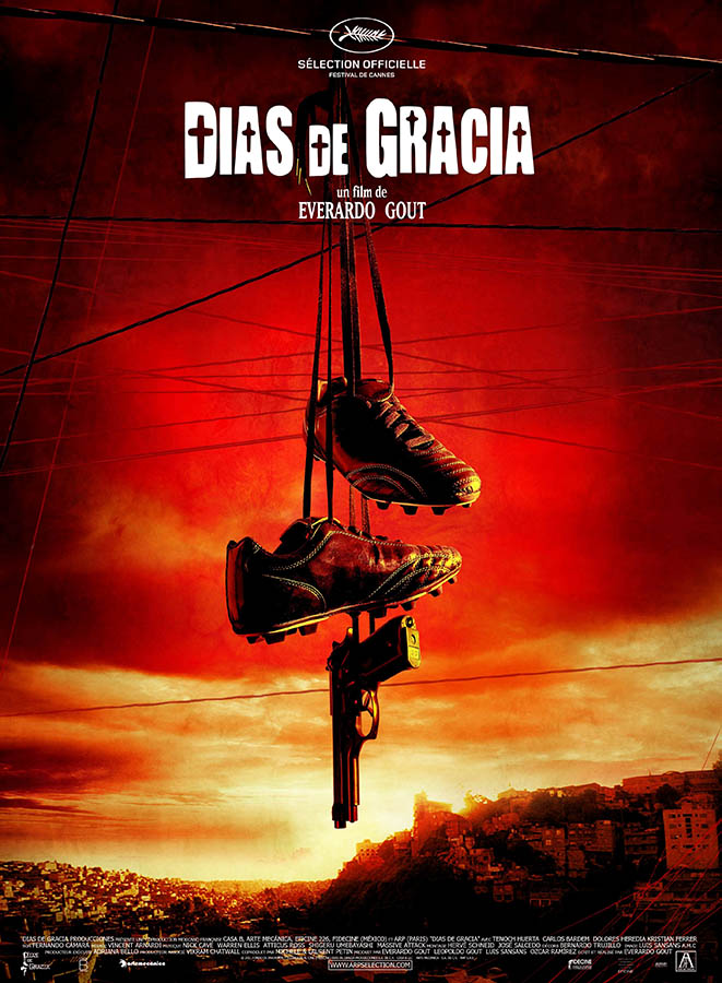 Dias de Gracia, affiche du film