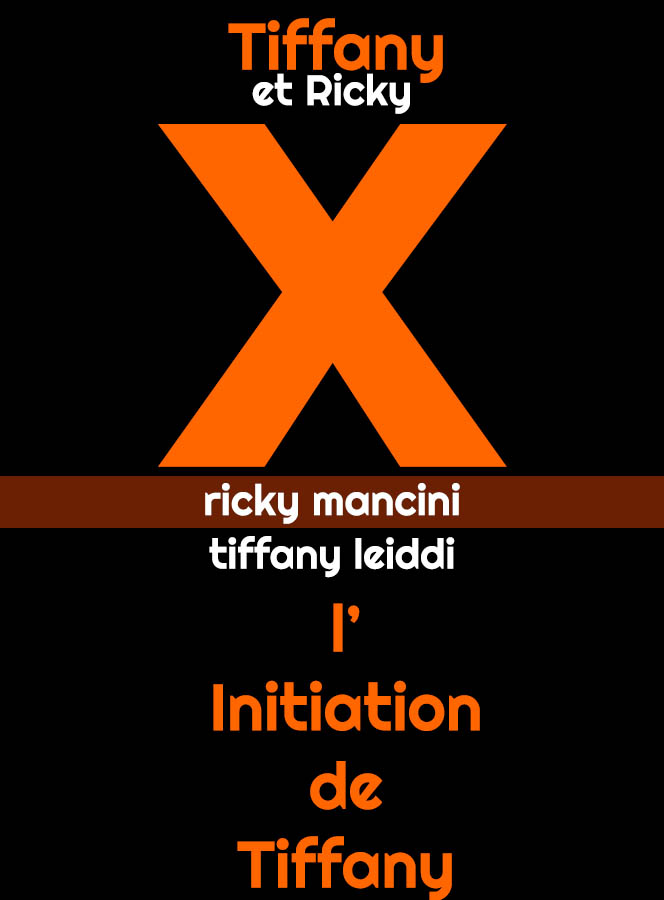 L'initation de Tiffany, avec Tiffany Leiddi (Canal+)