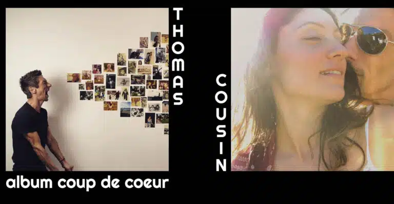 Thomas Cousin : Debbie et Moi, sa réussite à lui