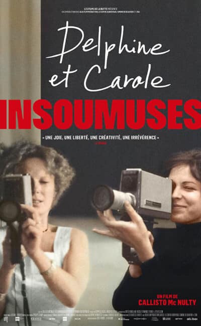Delphine et Carole Insoumuses, affiche