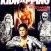 Kidnapping, l'affiche