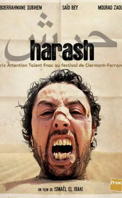 Harash, court métrage de Ismael El Iraki