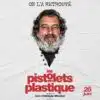 Les Pistolets en plastique (affiche)