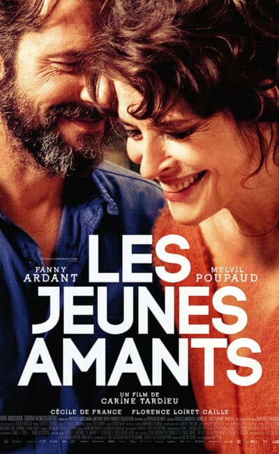 Les jeunes amants, avec Fanny Ardant, affiche du film de Carine Tardieu