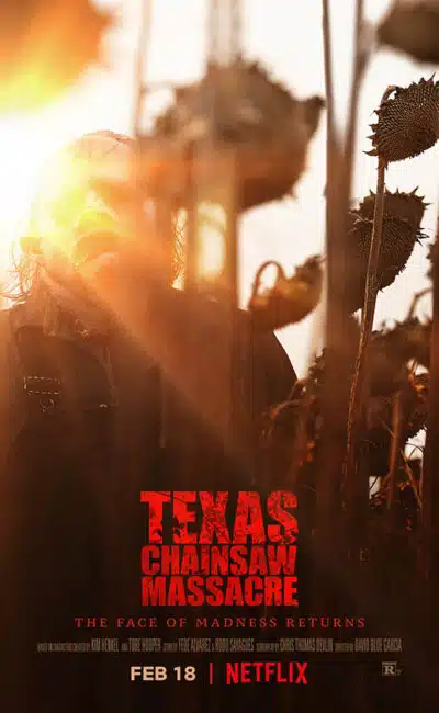 Texas Chainsaw Massacre 2022, affiche du film Netflix