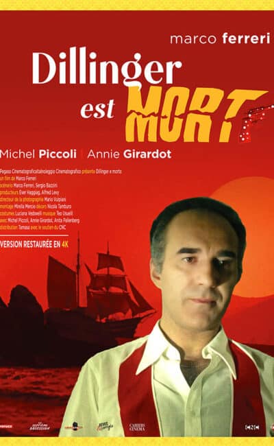 Affiche de Dillinger est mort, reprise 2022 (Tamasa), avec Michel Piccoli