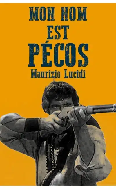 Mon nom est Pecos en VOD