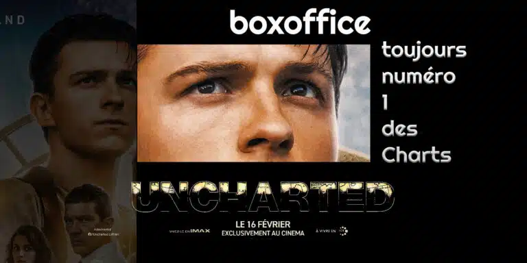 Box-office France (23/02/2022) : Uncharted et Maison de retraite indétrônables