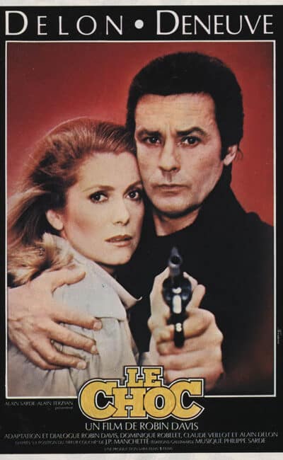 Le Choc, affiche du film de Robin Davis avec Catherine Deneuve et Alain Delon (1982)