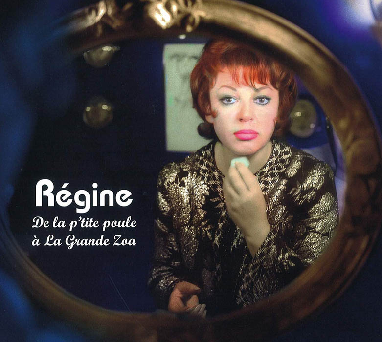 CD de Régine, De la p'tite poule à la grande Zéa