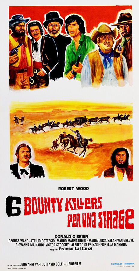 Six pour un massacre (Sei bounty killers per una strage), affiche italienne