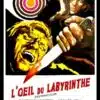 L'œil du labyrinthe, l'affiche