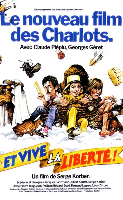 Et vive la liberté ! affiche du film avec les Charlots, de Serge Korber