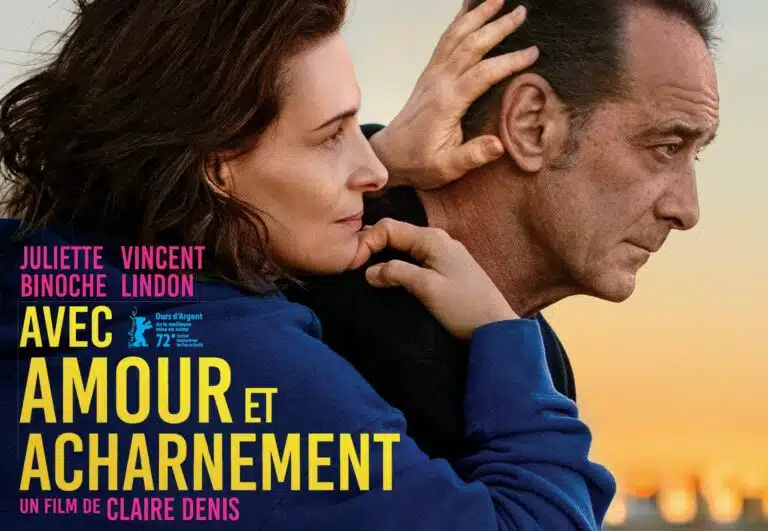 Démarrages Paris 14h : Avec Amour et Acharnement de Claire Denis