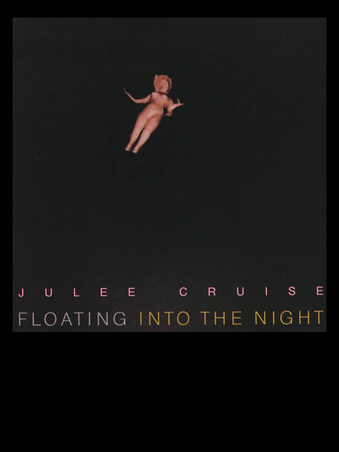Julee Cruise, Floating Into the Night