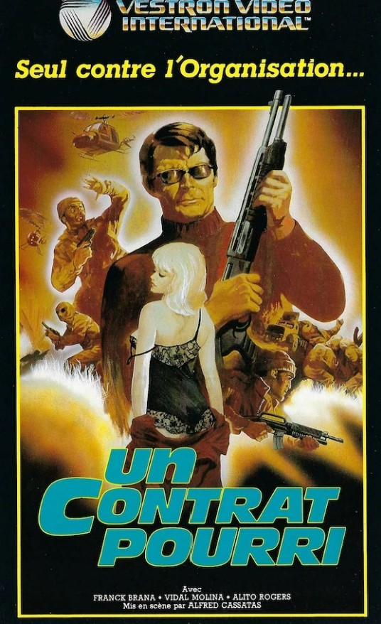 Un contrat pourri (Guerra sucia), jaquette VHS de Vestron Vidéo